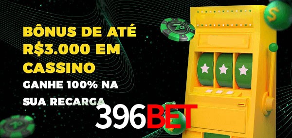 396bet melhor bônus de depósito